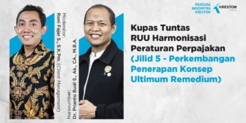 Kupas Tuntas RUU Harmonisasi Peraturan Perpajakan (Jilid 5 )