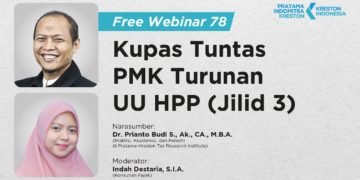 Kupas Tuntas PMK Turunan UU HPP: Jilid 3